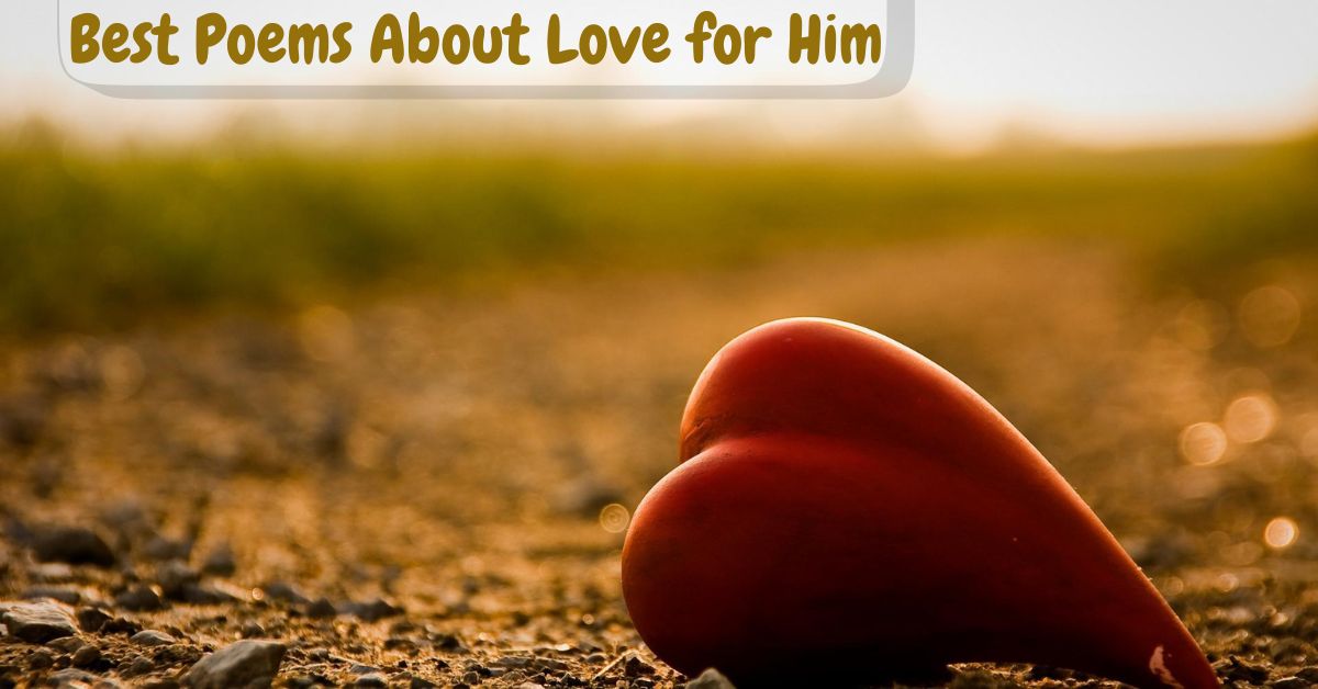 best-poems-about-love-for-him