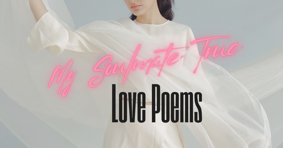 Soulmate True Love Poems