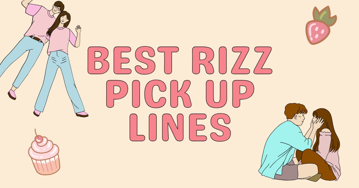 best-rizz-pick-up-lines