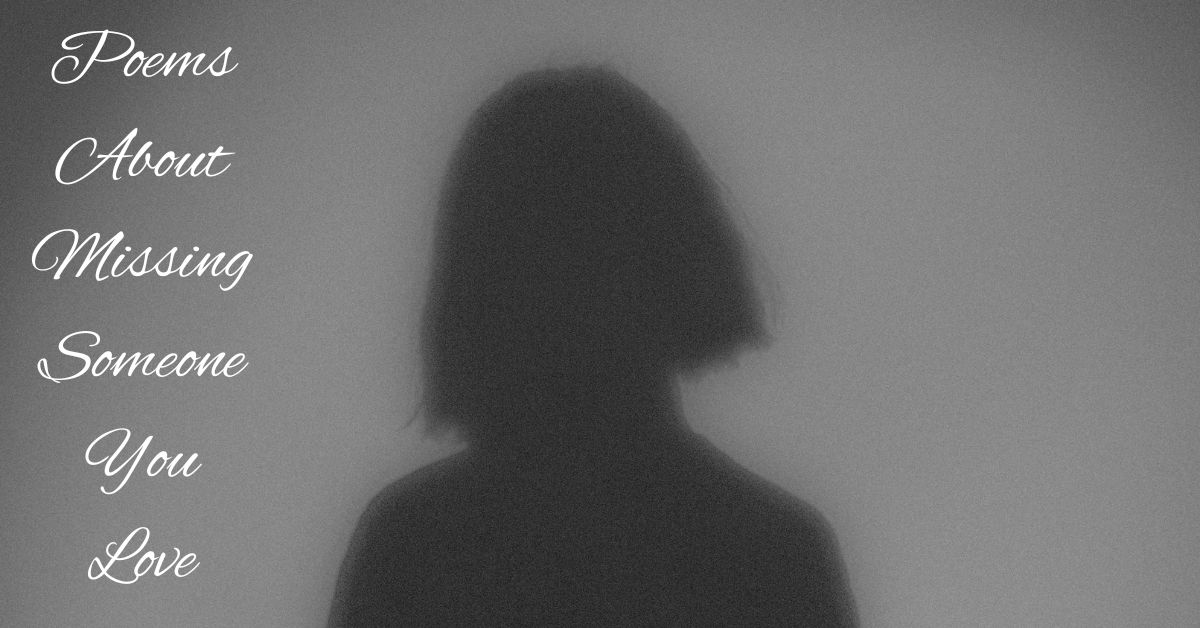 poems-about-missing-someone