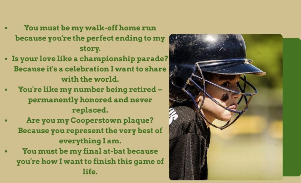 Romantic Baseball Pick Up Lines