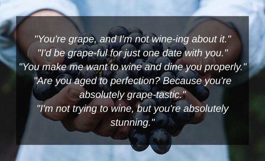 grape-pick-up-lines