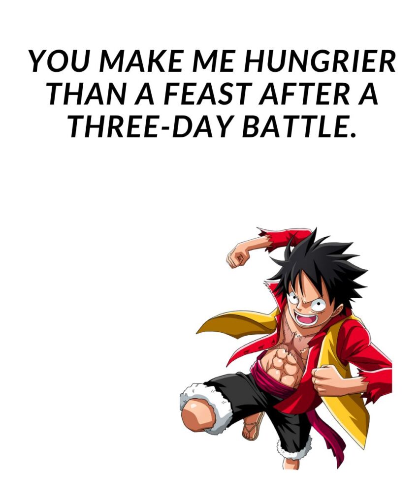 luffy-one-piece-pick-up-lines