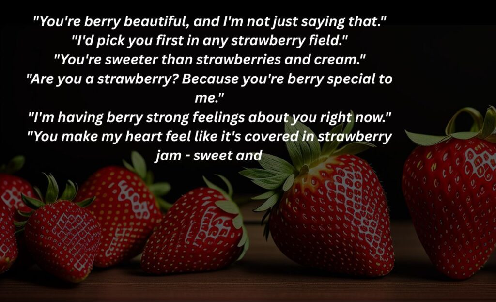 strawberry-pick-up-lines