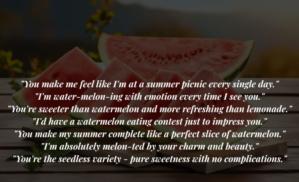 watermelon-pick-up-lines