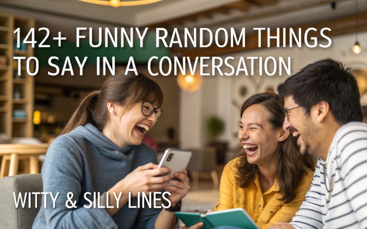 funny-random-things-to-say-in-a-conversation