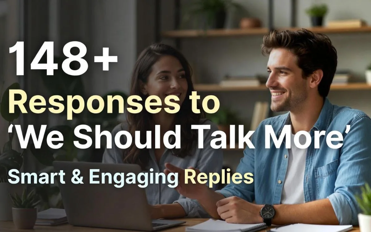 best-responses-to-we-should-talk-more